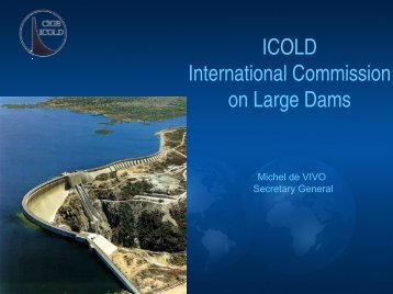 ICOLD International Commission on Large Dams - World Energy ...