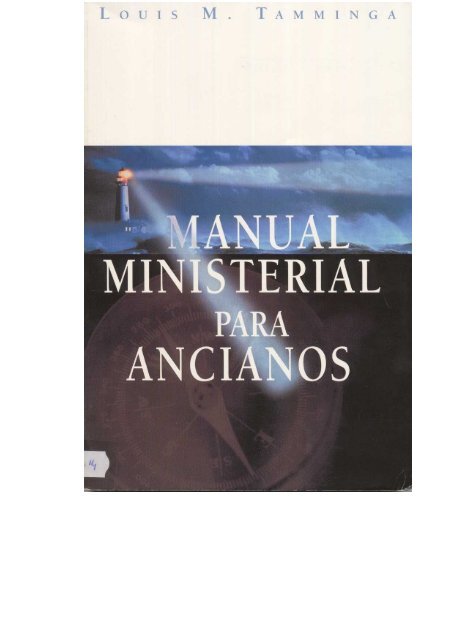 Manual Para Ancianos - Ptr. Arturo Quintero