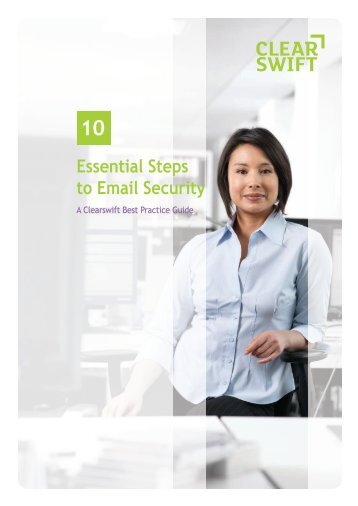 10 Essential Steps to Email Security - Clearswift