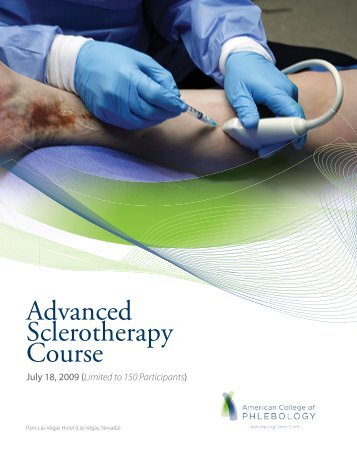 Advanced Sclerotherapy Course - American College of Phlebology