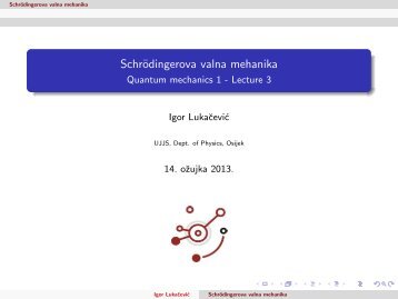 SchrÃ¶dingerova valna mehanika - Quantum mechanics 1 - Lecture 3