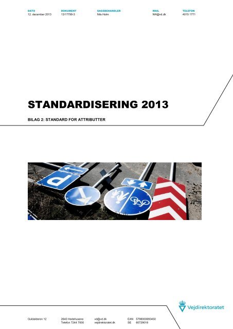 Standard 2013 - Bilag 2 - Vejdirektoratet