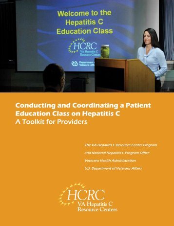 Conducting and Coordinating a Patient Education Class - Hepatitis C