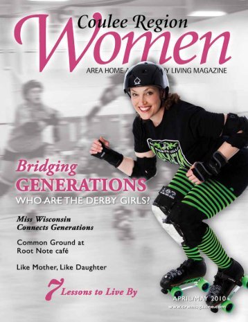 April/May 2010 - Coulee Region Women's Magazine