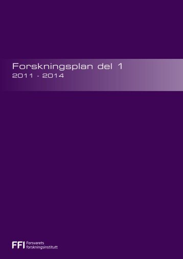 Forskningsplan 2011-2014 - Forsvarets forskningsinstitutt