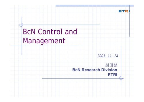 BcN Control and Management - KNOM