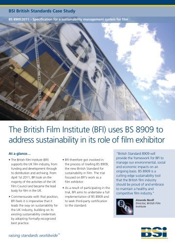 The British Film Institute (BFI) uses BS 8909 to address ... - BSI Shop