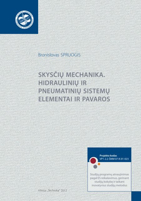 skysÃ„ÂiÃ…Â³ mechanika. hidrauliniÃ…Â³ ir pneumatiniÃ…Â³ sistemÃ…Â³ elementai ir ...