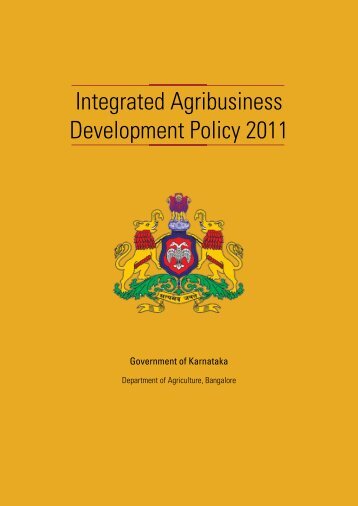Integrated Agribusiness Development Policy 2011 - Government of ...