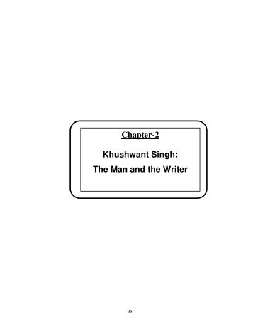 Chapter-2 Khushwant Singh: The Man and the Writer