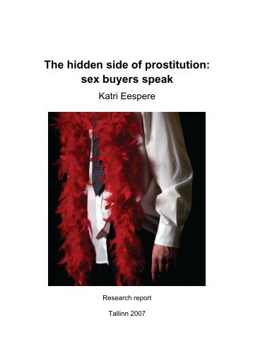 The hidden side of prostitution: sex buyers speak