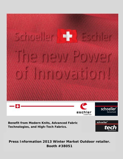 Schoeller Textiles and Technologies and Eschler Press Information