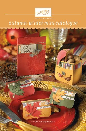 2010 Autumn â Winter Mini Catalogue. - Stampin' Up!