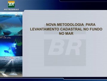 nova metodologia para levantamento cadastral no fundo no mar