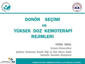 yÃ¼ksek doz kemoterapi - Kemik Ä°liÄi Nakli HemÅireliÄi DerneÄi