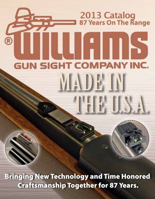 Download Our 2013 Product Catalog - Williams Gun Sight Company