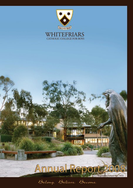 annual report 2008 whitefriars annual report 2008 whitefriars