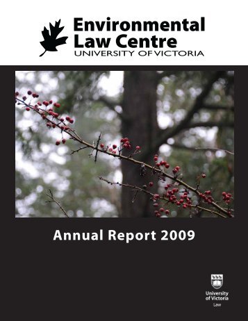 ELCS-2009-annual-rep.. - The Environmental Law Centre ...