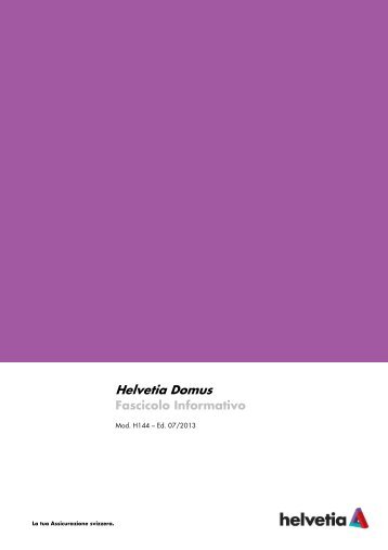 H144 - Ed. 07-2013 - Helvetia Domus - Fascicolo Informativo ...