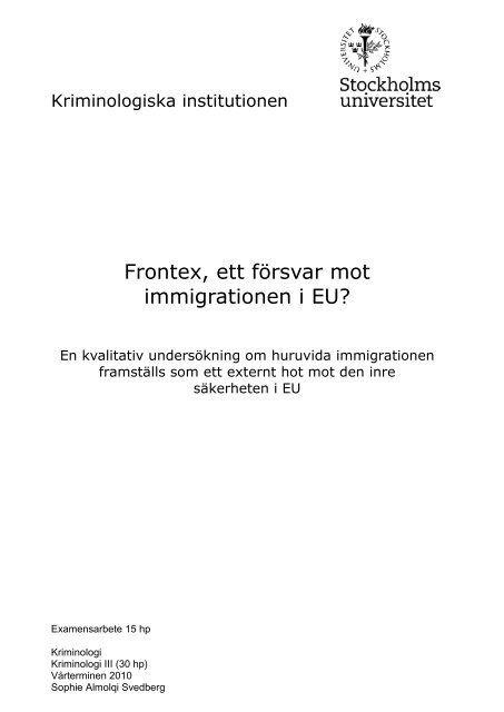 Frontex, ett fÃƒÂ¶rsvar mot immigrationen i EU? (pdf) - Kriminologiska ...