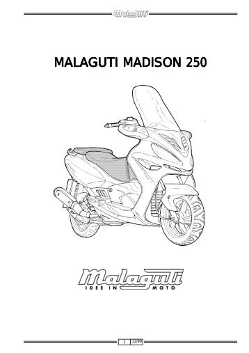 MALAGUTI MADISON 250