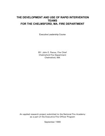 The Development and Use of Rapid Intervention Teams for the ...