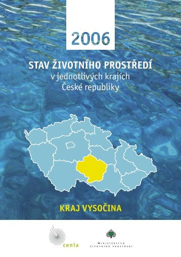 Kraj VysoÃ„Âina - CENIA, Ã„ÂeskÃƒÂ¡ informaÃ„ÂnÃƒÂ­ agentura Ã…Â¾ivotnÃƒÂ­ho prostÃ…Â™edÃƒÂ­