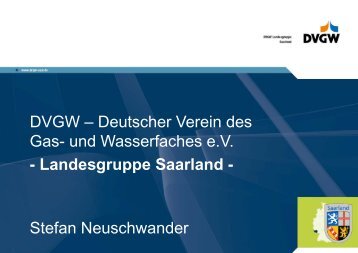 PrÃ¤sentation (PDF, 558 KB) - DVGW-Landesgruppe Saarland