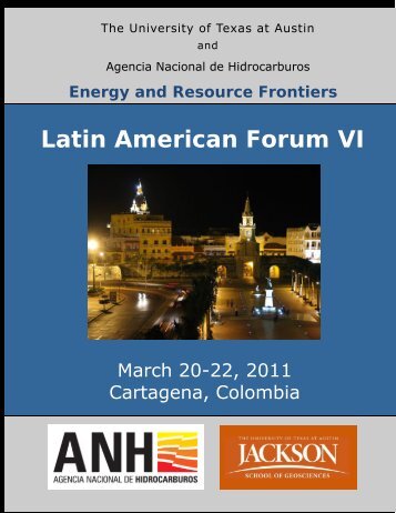 Latin American Forum VI - Jackson School of Geosciences - The ...