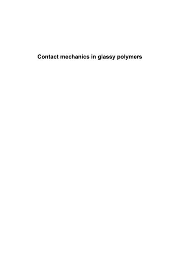 Contact mechanics in glassy polymers - Materials Technology