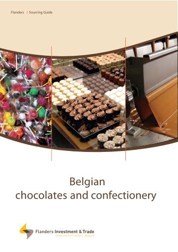 Belgian chocolates and confectionery - Flanders  Investment & Trade