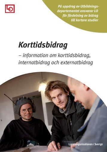 Korttidsbidrag - LO