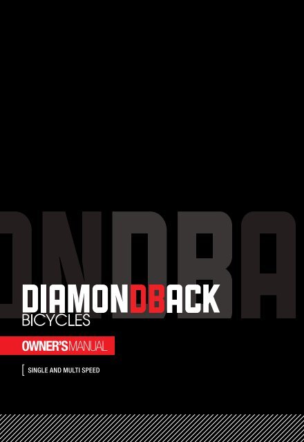 2013 Single and Multi Speed Owner's Manual - Diamondback Bicycles