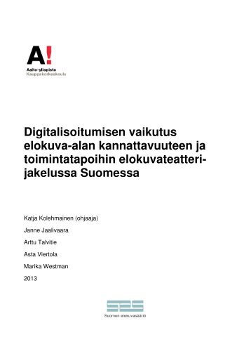 Digitalisoitumisen vaikutus elokuva-alan kannattavuuteen ja ...