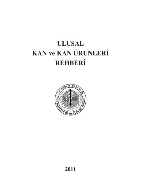 Ulusal Kan Ve Kan Ürünleri Rehberi