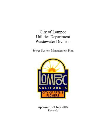 Approved Sewer System Management Plan - the City of Lompoc!