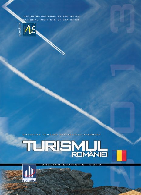 Turismul Romaniei 2013 - Institutul National de Statistica