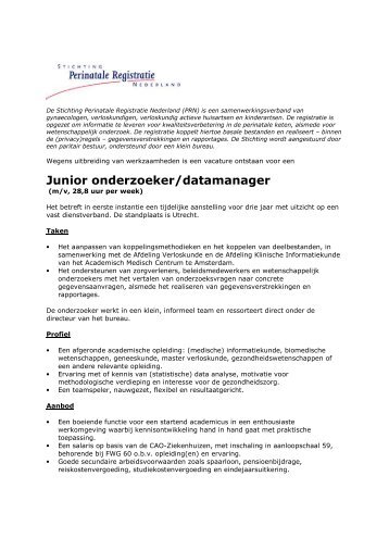 Junior onderzoeker/datamanager - Perinatale Registratie