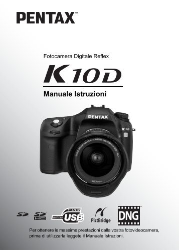 Pentax K10D Manuale