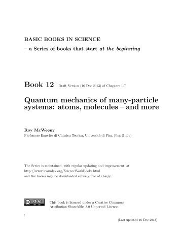 Quantum mechanics of many-particle systems: atoms, molecules ...