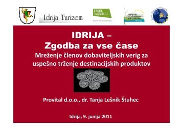 IDRIJA – Zgodba za vse čase