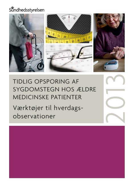 Tidlig opsporing af sygdomstegn hos ÃƒÂ¦ldre medicinske patienter