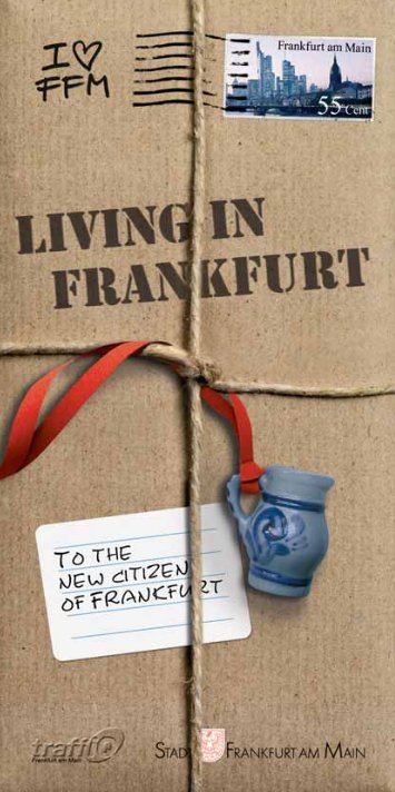 Living in Frankfurt - Frankfurt am Main