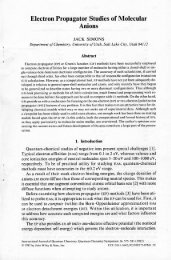Electron Propagator Studies oCMolecular Anions - Jack Simons
