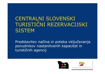 CENTRALNI SLOVENSKI TURISTIĆNI REZERVACIJSKI SISTEM