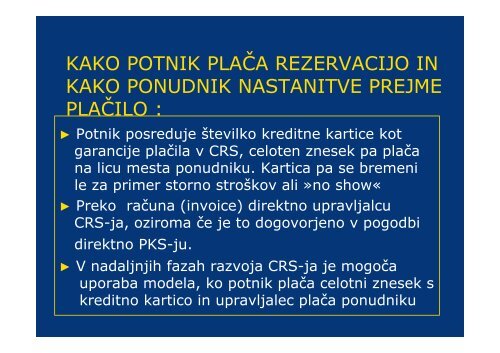 CENTRALNI SLOVENSKI TURISTIĆNI REZERVACIJSKI SISTEM