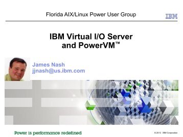 PowerVM User Group_091412.pdf - IBM