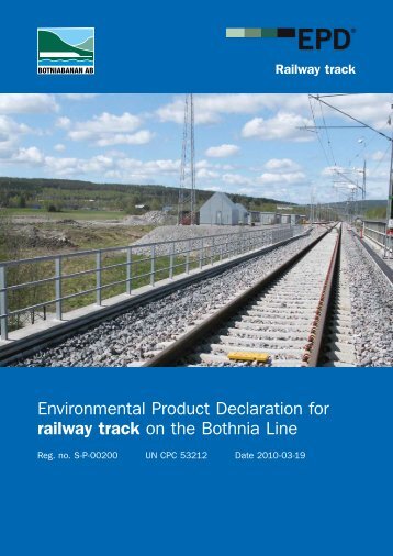 Environmental Product Declaration for railway track on the Bothnia ...