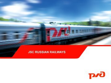 JSC RUSSIAN RAILWAYS - Associazione Conoscere Eurasia