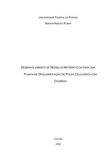 Cintica de deslignificao - PIPE - Universidade Federal do Paraná